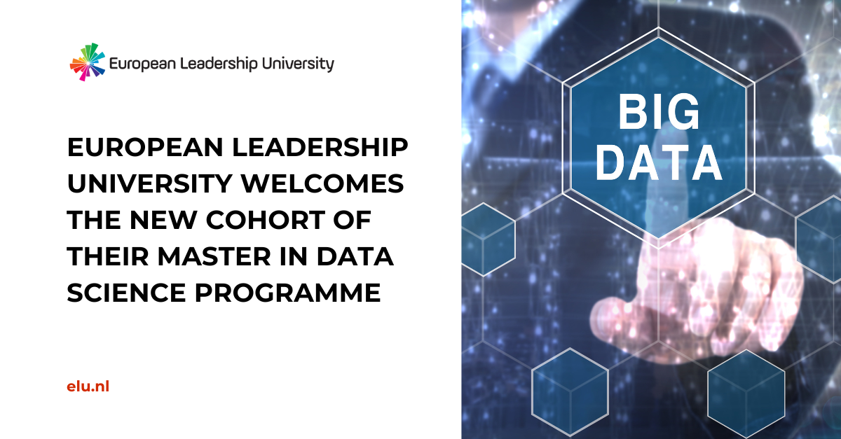European Leadership University Welcomes the New Cohort of Their Master in Data Science Programme