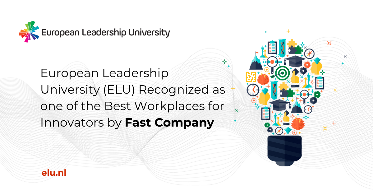 European Leadership University (ELU) Recognized as one of the Best Workplaces for Innovators by Fast Company