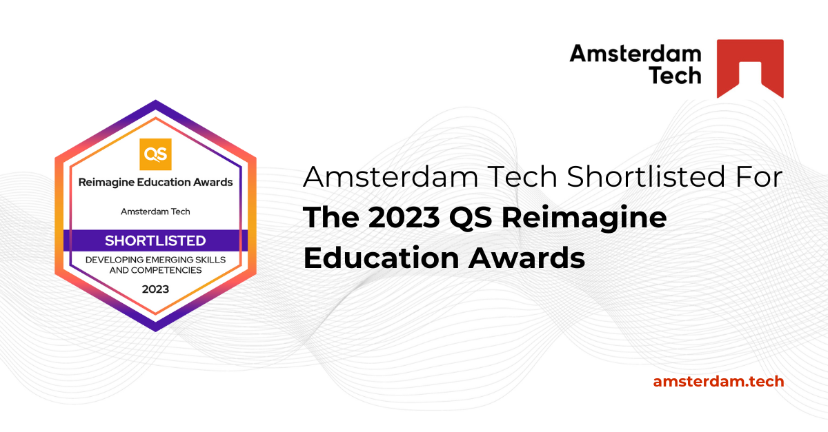 Amsterdam Tech Shortlisted For The 2023 QS Reimagine Education Awards