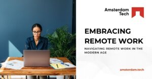 Embracing Remote Work