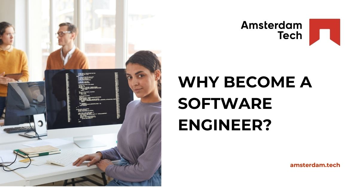 Why Become a Software Engineer?