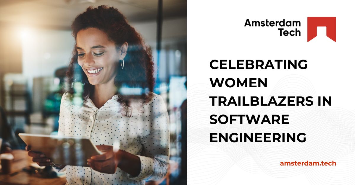 Celebrating Women Trailblazers in Software Engineering