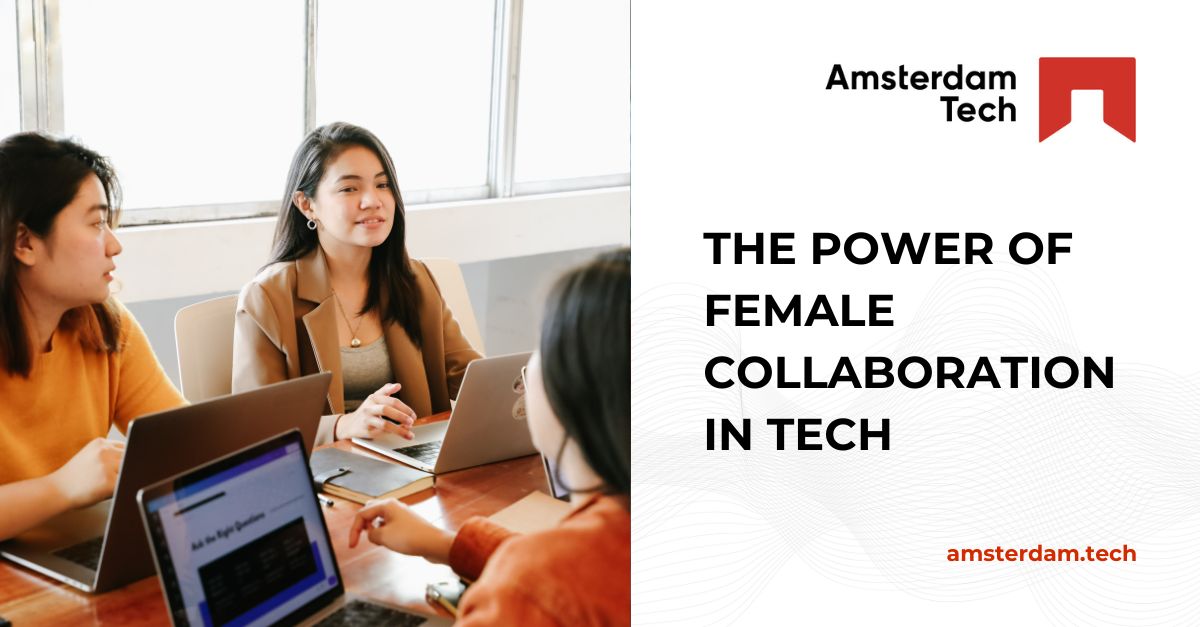 The Power of Female Collaboration in Tech