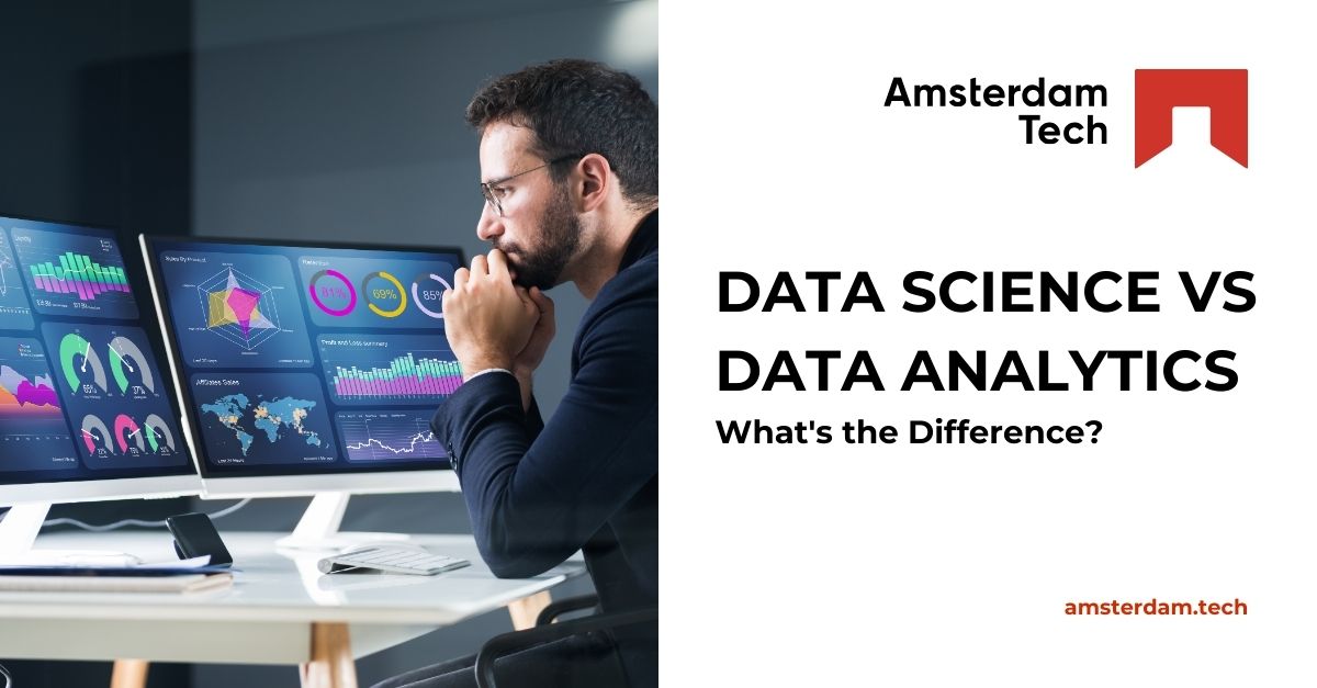 Data Science vs Data Analytics: What’s the Difference?
