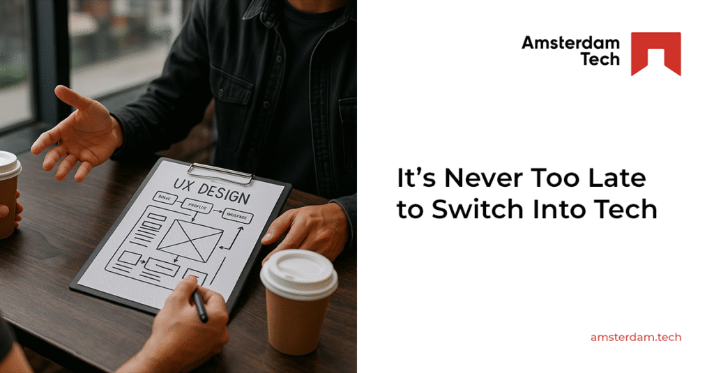 It’s Never Too Late to Switch Into Tech