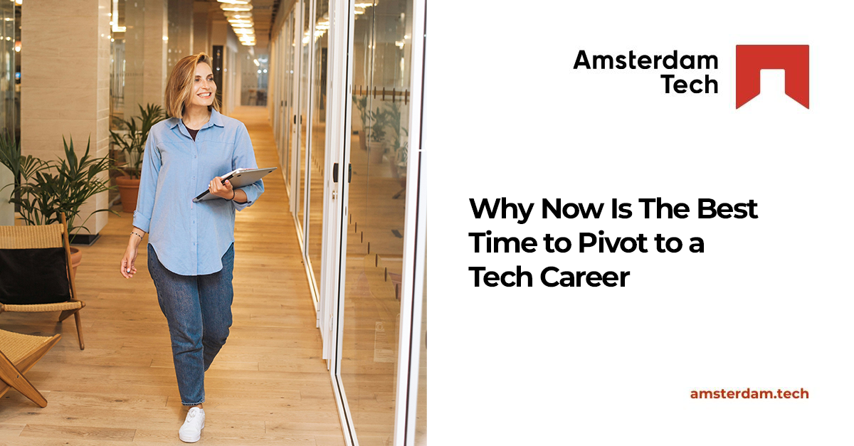 Why Now Is the Best Time to Pivot to a Tech Career