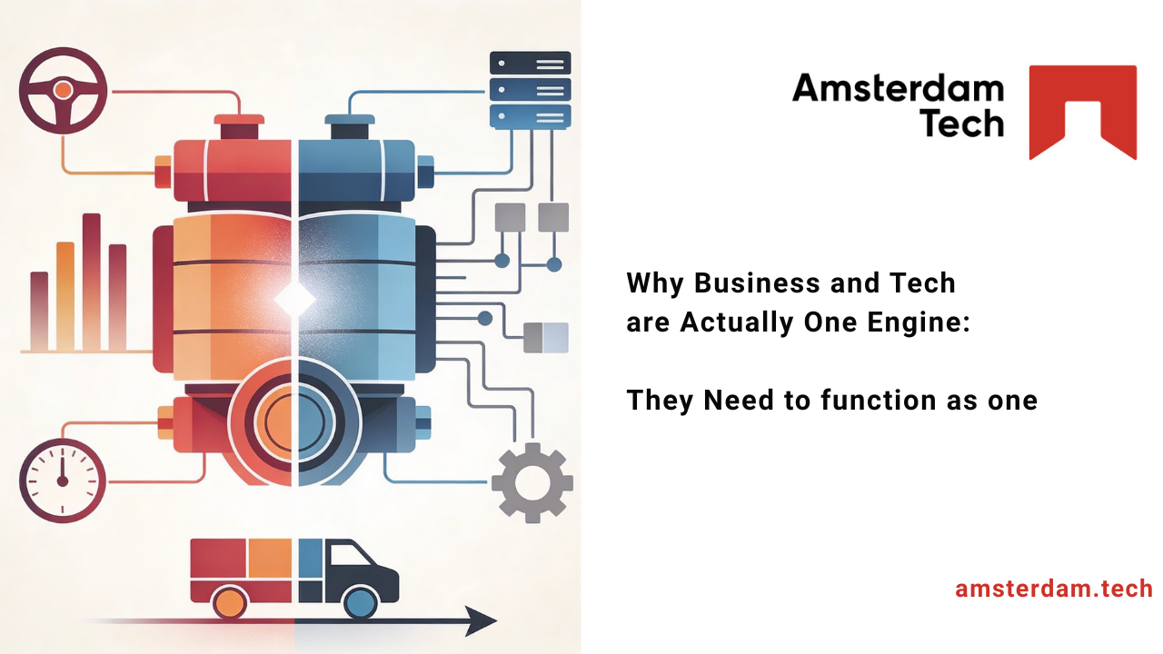 Why Business and Tech are Actually One Engine – They Need to function as one
