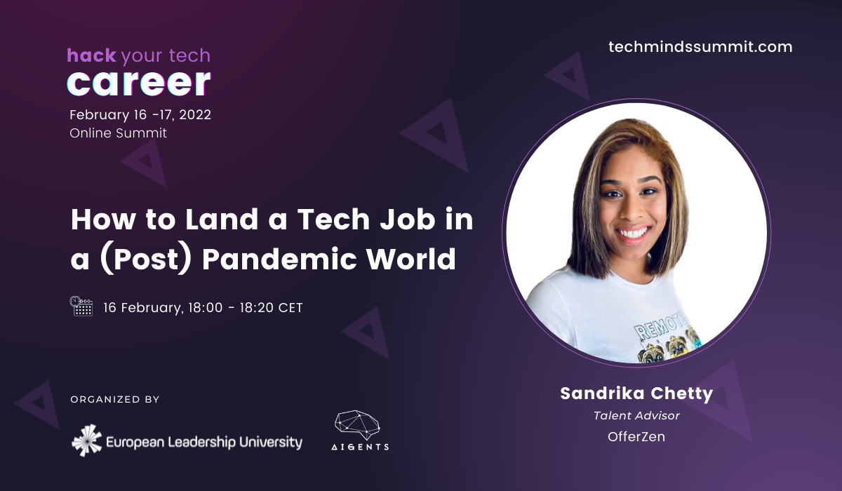 How to land a tech job in a (post) pandemic world - Sandrika Chetty