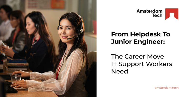 From Helpdesk To Junior Engineer: The Career Move IT Support Workers Need